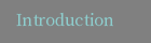 Introduction
